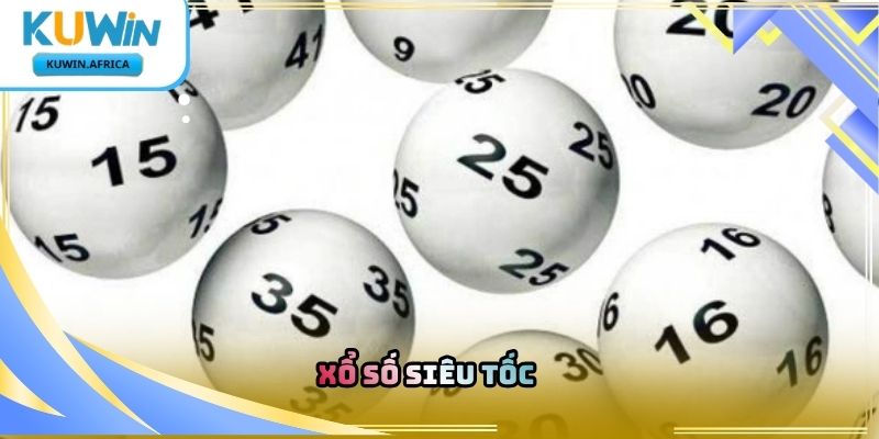 Xổ Số Siêu Tốc Kuwin – Hình Thức Dự Đoán Kết Quả